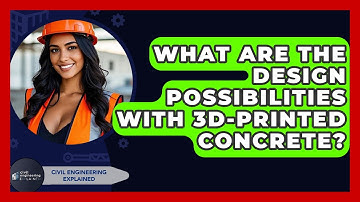 What Are The Design Possibilities With 3D-printed Concrete? - Civil Engineering Explained
