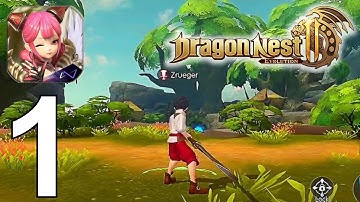 Dragon Nest 2: Evolution Part 1 Gameplay Walkthrough Android IOS