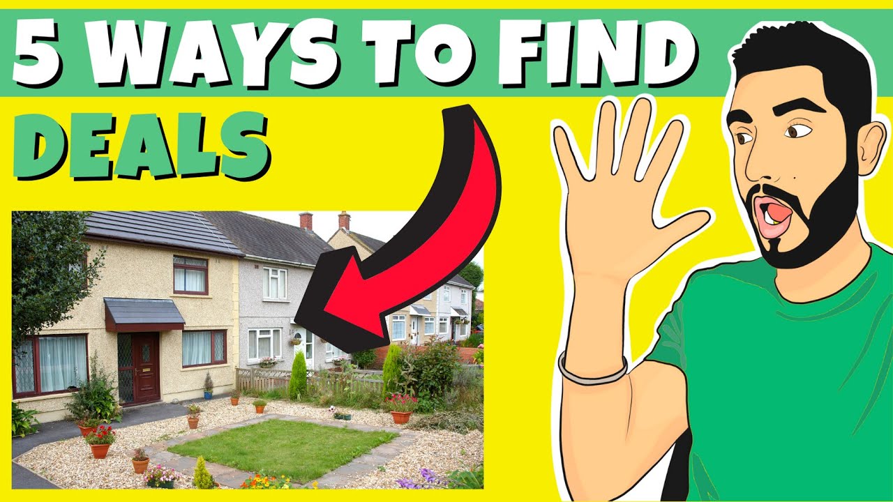 How to find the best property deals (5 Ways to Find Property Deals