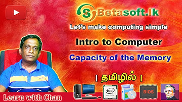 Memory Capacity | AL ICT | Unit 2 | Introduction to Computer | in Tamil | தமிழில்