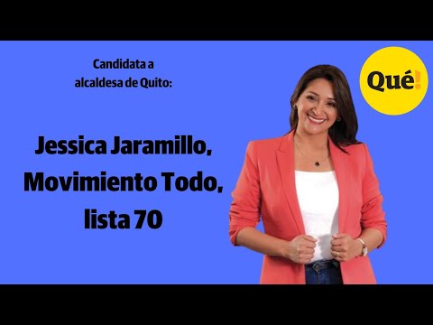 Entrevista a Jéssica Jaramillo, candidata a la Alcaldía de Quito por el movimiento Todo, lista 70