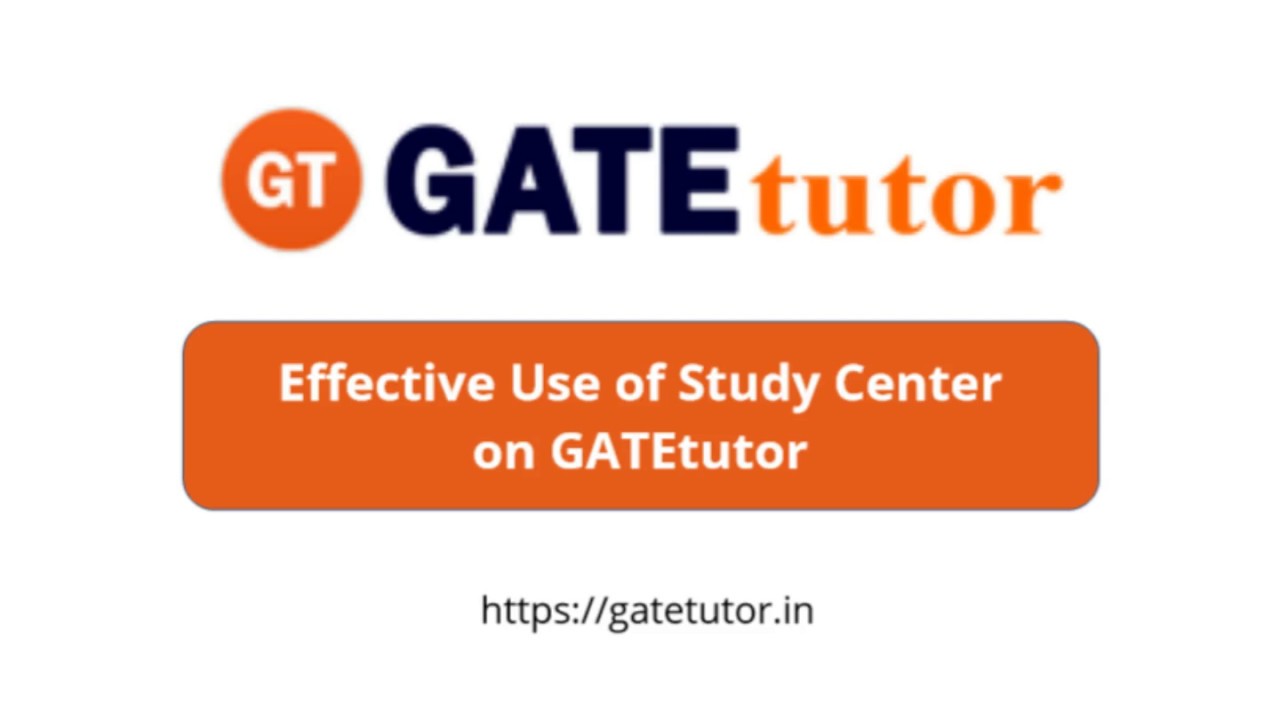 Effective Use of Study Center on GATEtutor