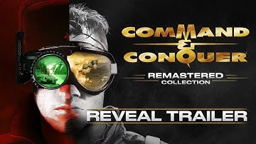 Command And Conquer Remastered Collection - Official Reveal Trailer