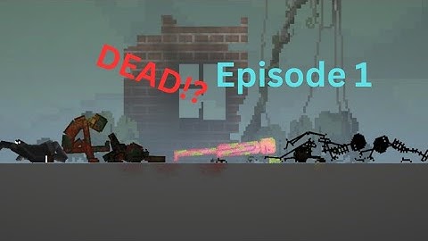 How Melon playground characters died Part 1