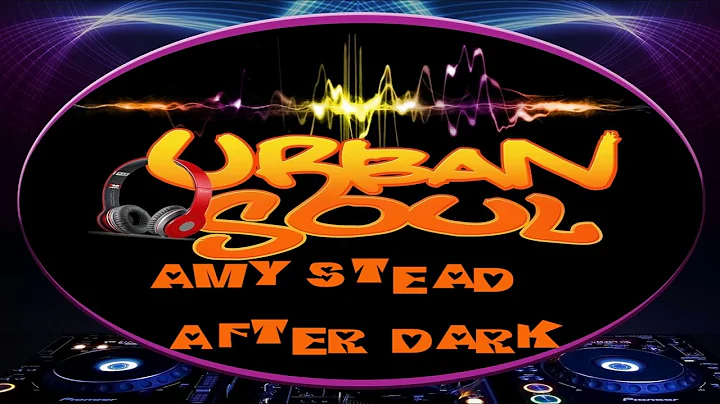 AMY STEAD   AFTER DARK #BADOFUNK