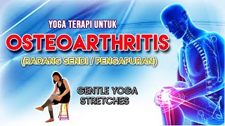 'YOGA TERAPI UNTUK OSTEOARTHRITIS' - RADANG SENDI - PENGAPURAN