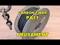 Review of Prusament PA11-CF and PA Nylon Spring Steel Sheet