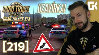 UZAVÍRKA! | Euro Truck Simulator 2 #219