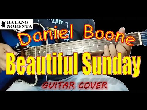 Beautiful Sunday Daniel Boone Cover Youtube