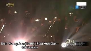 Shin Young Jae (4Men) Feat Huh Gak - Confession || Sub Indo