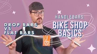Drop Bars vs Flat Bars vs Alt Bars & More  Dissecting the Differences Between Different Handlebars!