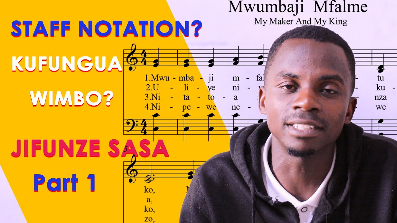 Jinsi ya kusoma wimbo mpya kwa Staff Notation