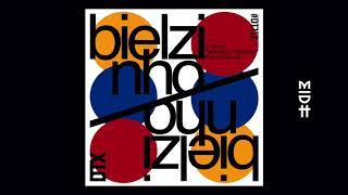 O Terno - Bielzinho / Bielzinho (Xinobi Extented Remix)