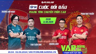 [Var Bóng Đá - Official Episode 4] Trương Anh Ngọc, Tabi Tuấn Anh Ngạo Nghễ Đưa Hoàng Luân Vào Hang screenshot 4