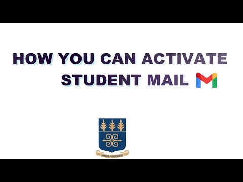 How To Activate Your Student Mail 