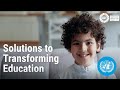 Thematic action tracks to transform education  opening of the summit  united nations