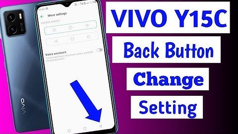 How to Change Back Button in Vivo Y15c mobile/Vivo Y15C Mobile me Button change setting