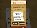 Indian Mathematics and Astronomy