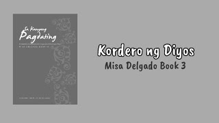 Download Lagu Kordero ng Diyos (Sa Kanyang Pagdating, Misa Delgado Book 3) MP3 Download Lagu Kordero ng Diyos (Sa Kanyang Pagdating, Misa Delgado Book 3) MP3