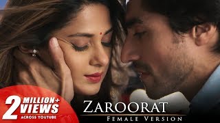 Zaroorat Bepannah Full Song Female Version HDal Jennifer Winget