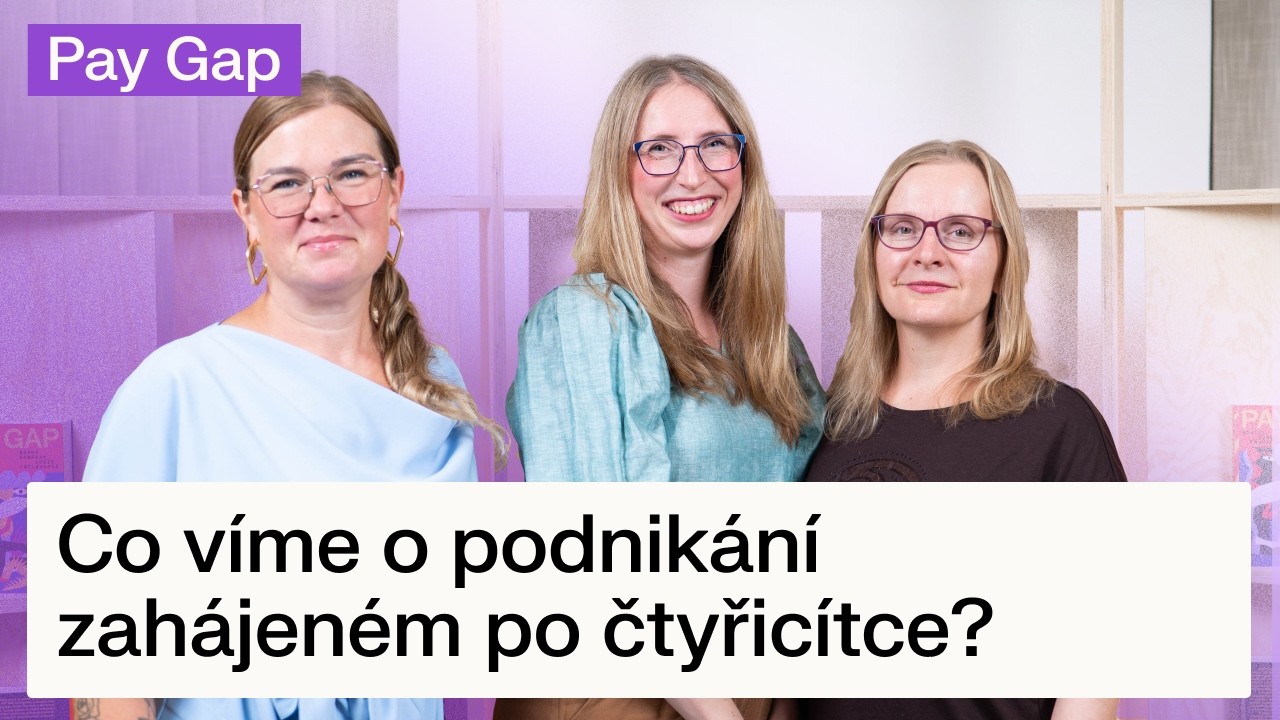 Podnikání 2.0. Co víme o podnikání zahájeném po čtyřicítce? | Pay Gap