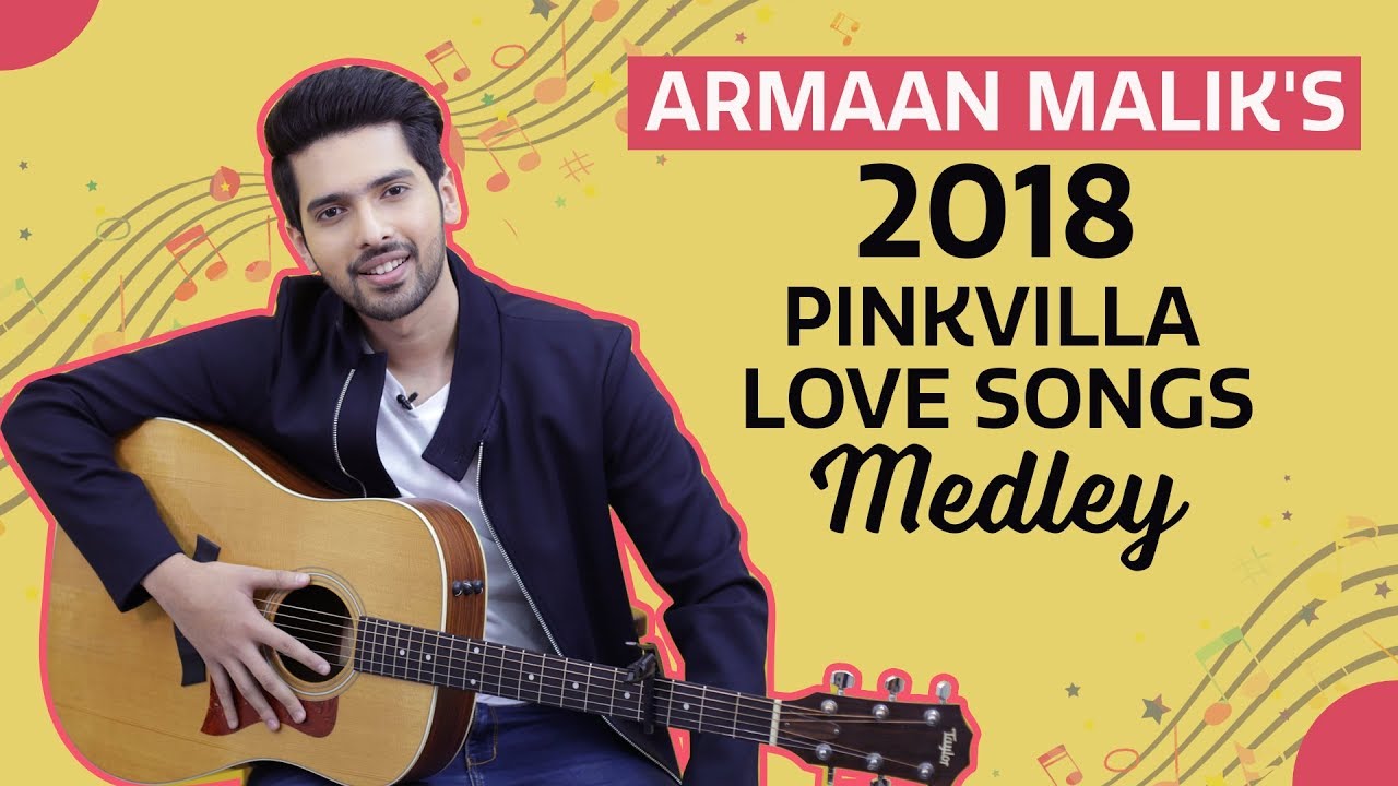 Dil Mein Ho Tum singer Armaan Maliks Pinkvilla Love Songs Medley  Cheat India  Pinkvilla