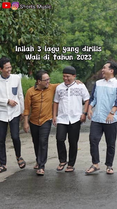 Inilah 3 lagu yang dirilis Wali di tahun 2023 - “Kumaha Aing, Qodarulloh & Fatimah'