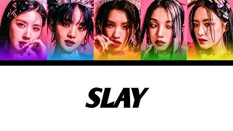 HOW WOULD (G)I-DLE SING SLAY (EVERGLOW) | LINE DISTRIBUTION