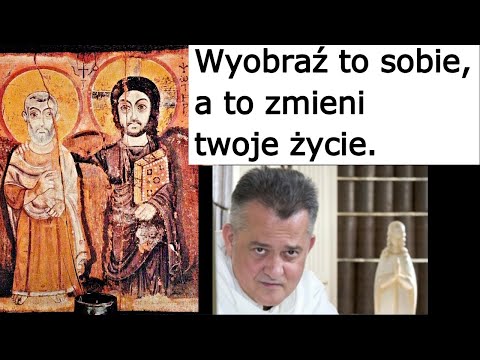 o. Augustyn Pelanowski. Wyobraź to sobie, a to zmieni twoje życie.