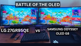 LG 27GR95QE-B 240hz OLED vs Samsung Odyssey OLED G8