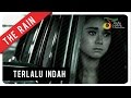 Download Lagu THE RAIN - TERLALU INDAH | VC Trinity