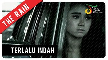 THE RAIN - TERLALU INDAH | VC Trinity