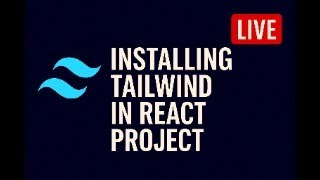 Installing Tailwind in React Project in 2025
