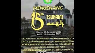 Mengenang Tsunami Aceh (Zikir Taubatan Nasuha)