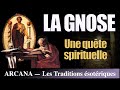 La gnose  histoire de lsotrisme