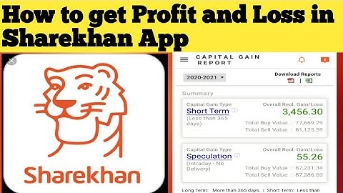 How To See Capital Gain/Profit Or Loss Reports In the Sharekhan App?