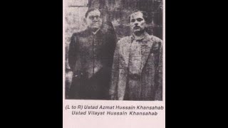 Ustad Vilayat Hussain Khan - Raag Hindol Pancham | Private Mehfil