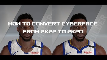 How to convert 2k22 2k21 cyberface to 2k20 [Blender tutorial]