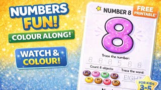Learn Number 8 🎨 | Fun Colour & Trace for Kids (FREE Printable)