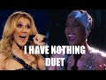 I have nothing  celine dion ft whitney houston