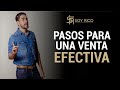 7 Pasos para un venta efectiva l Maximiza tu potencial P1 con Luis Restrepo