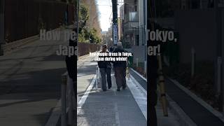 How People Dress In Tokyo Japan  Winter tokyo japan japantrip