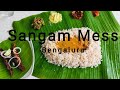 Sangam Mess Bengaluru | Kerala Food | Meals
