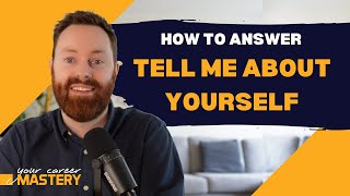 Tell Me About Yourself  How To Answer Job Interview Questions