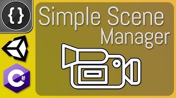 Simple Scene Manager [Unity Tutorial]