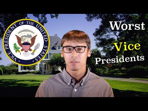 Worst 5 Vice Presidents in American History