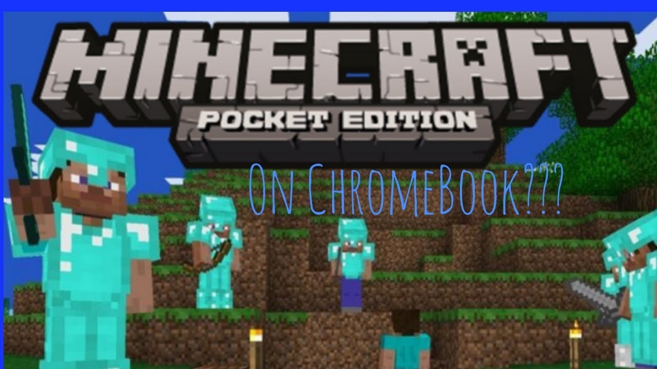 How to get Minecraft PE on Chromebook? (Introduction) Part 1 YouTube