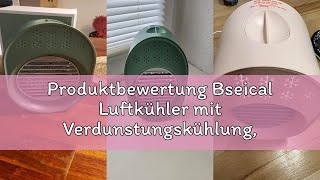 Produktbewertung Bseical Luftkühler Mit Verdunstungskühlung, Mini Klimaanlage Akku Portable, Mini Ve