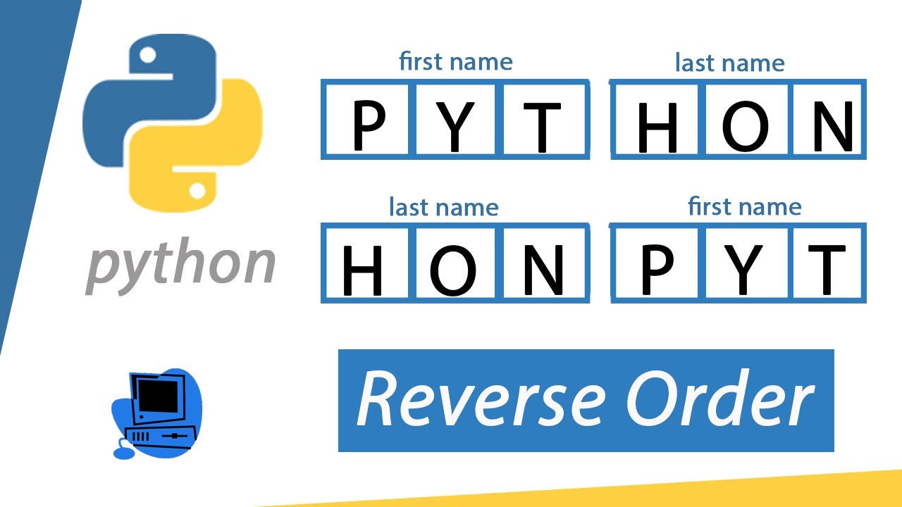 Order python. Реверс в питоне. Питон принт name. Питон Print (1^4). Программа Reverse.