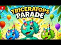 Triceratops Parade 🎉 | Dino Dance Party for Kids!